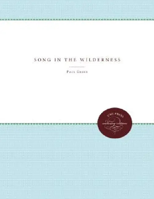 Buy Song in the Wilderness (English, Paul Green | Charles Vardell) — BookShops.in