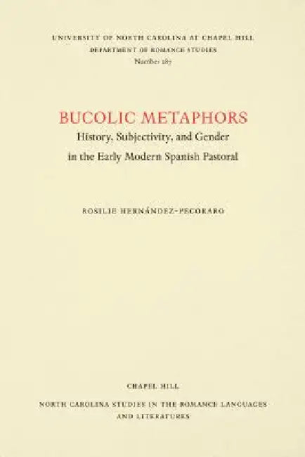 Buy Bucolic Metaphors (English, Rosilie Hernández-Pecoraro) — BookShops.in