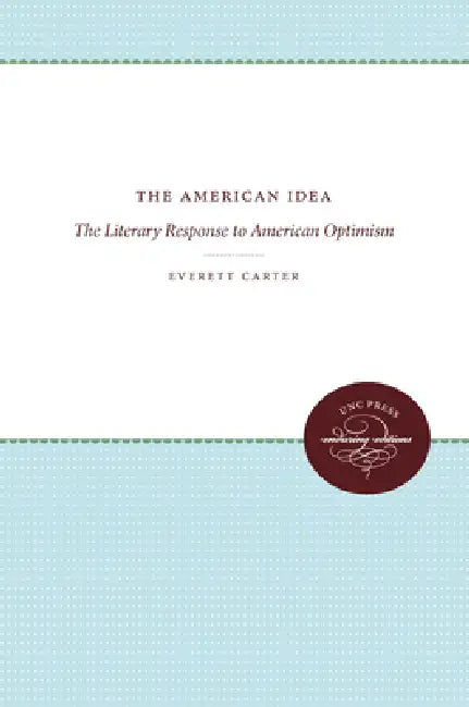 The American Idea (English, Everett Carter)