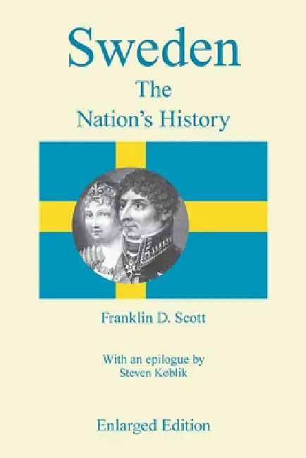 Buy Sweden, Enlarged Edition (English, Franklin D. Scott) — BookShops.in