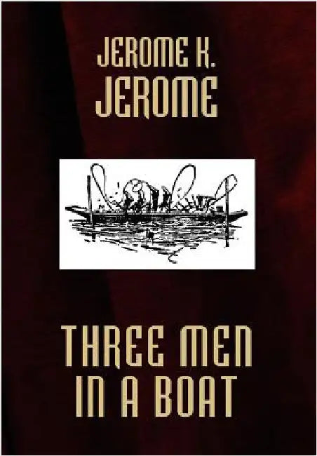 Buy Three Men in a Boat (English, K. Jerome Jerome) — BookShops.in