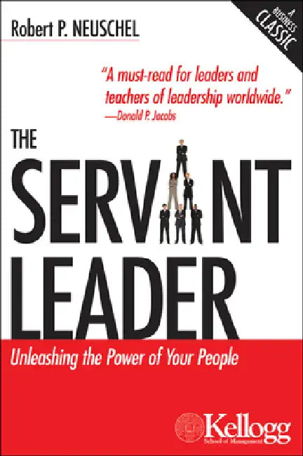 The Servant Leader (English, Robert P. Neuschel)