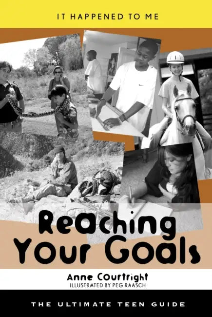 Buy Reaching Your Goals (English, Anne Courtright | Peg Raasch) — BookShops.in
