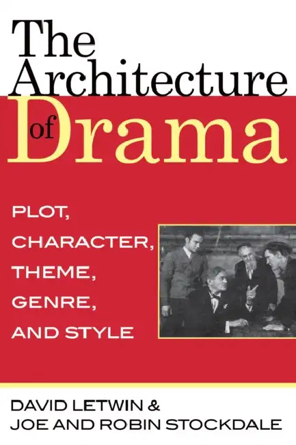Architecture of Drama (English, David Letwin | Joe And Robin Stockdale)