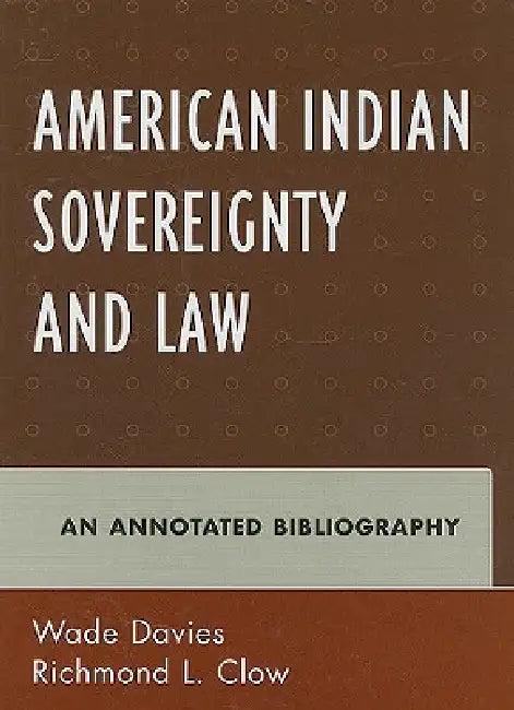 Buy American Indian Sovereignty and Law (English, Wade Davies | Richmond L. Clow) — BookShops.in