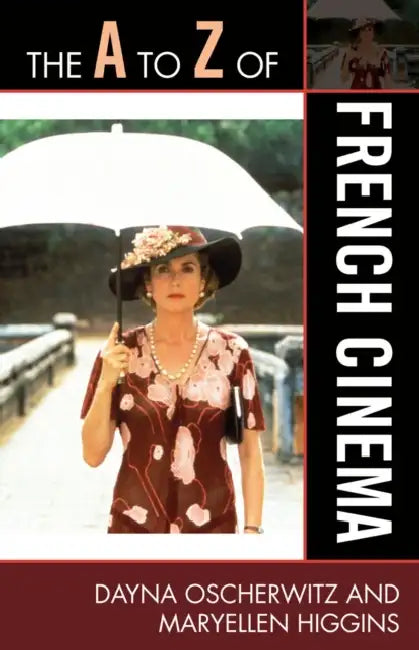 Buy A to Z of French Cinema (English, Dayna Oscherwitz | Maryellen Higgins) — BookShops.in