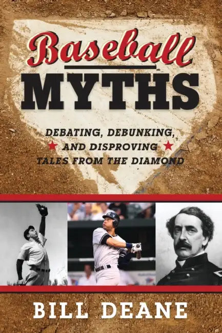 Buy Baseball Myths (English, Bill Deane) — BookShops.in