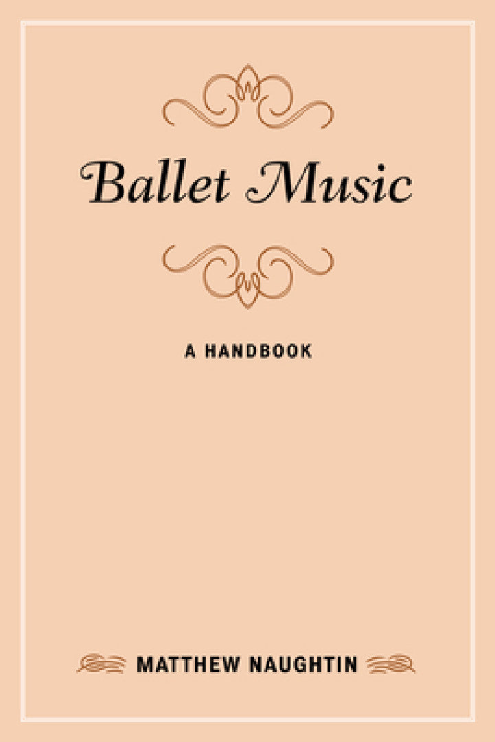 Buy Ballet Music (English, Matthew Naughtin) — BookShops.in