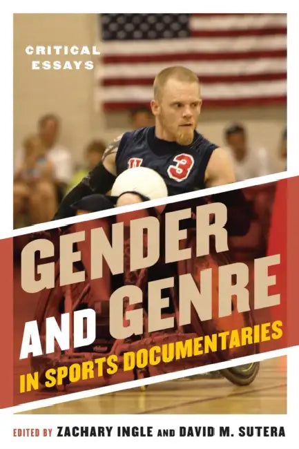 Buy Gender and Genre in Sports Documentaries (English, Zachary Ingle | David M. Sutera) — BookShops.in