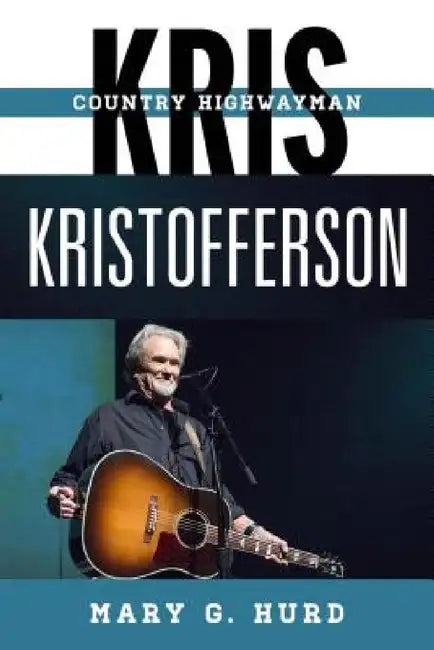 Kris Kristofferson (English, Mary G. Hurd)