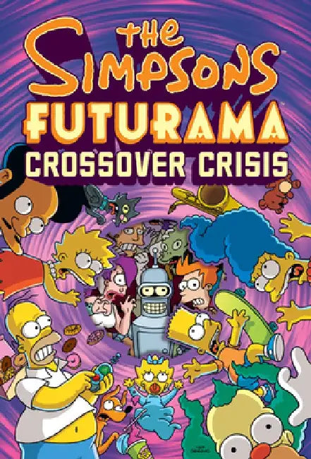 Buy The Simpsons Futurama Crossover Crisis [With Collector's Item] (English, Matt Groening) — BookShops.in