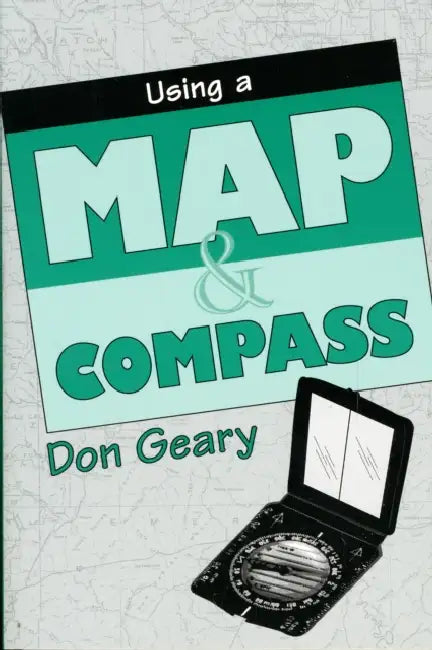 Buy Using a Map & Compass (English, Don Geary) — BookShops.in