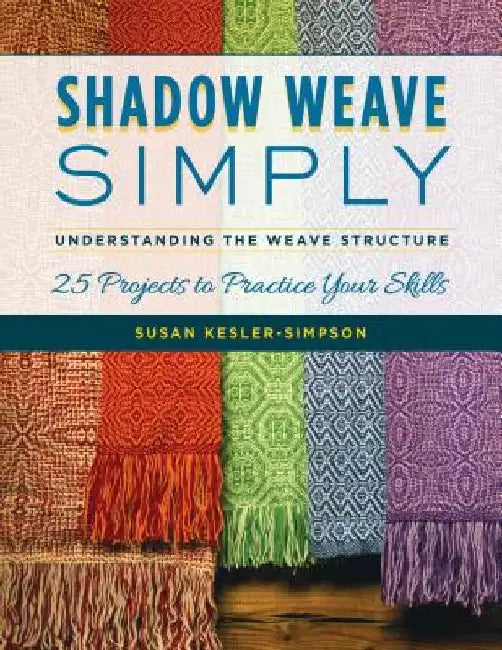 Buy Shadow Weave Simply (English, Susan Kesler-Simpson) — BookShops.in