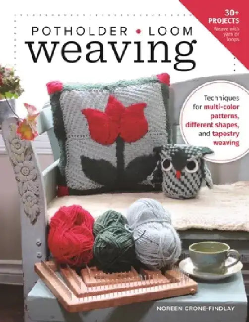 Buy Potholder Loom Weaving (English, Noreen Crone-Findlay) — BookShops.in
