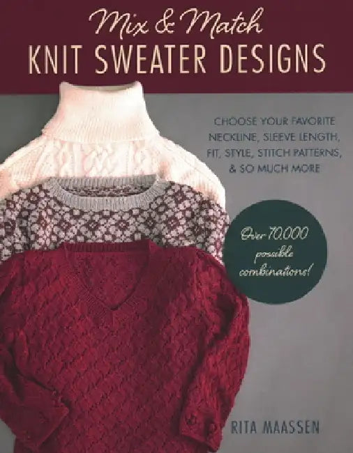 Mix and Match Knit Sweater Designs (English, Rita Maassen)