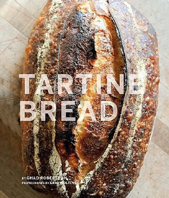 Buy Tartine Bread (English, Chad Robertson) — BookShops.in