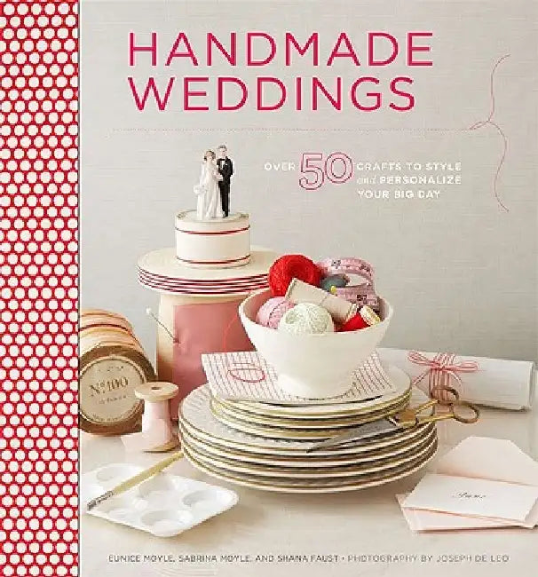 Buy Handmade Weddings (English, Eunice Moyle) — BookShops.in
