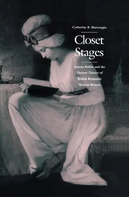 Closet Stages (English, Catherine B. Burroughs)
