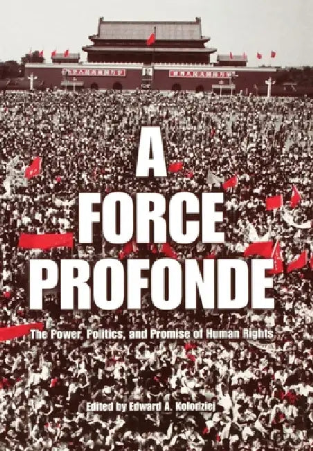 A Force Profonde (English, Edward A. Kolodziej)