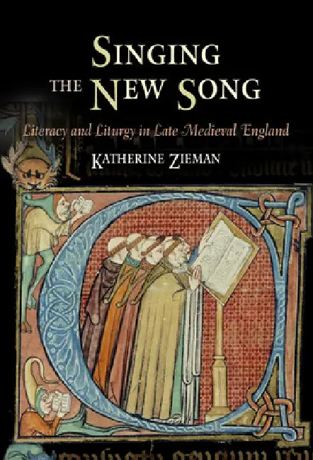 Singing the New Song (English, Katherine Zieman)