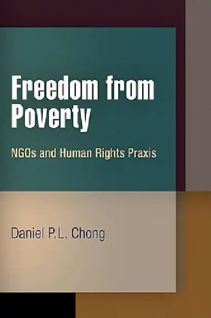 Freedom from Poverty (English, Daniel P. L. Chong)