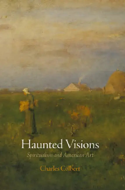 Buy Haunted Visions (English, Charles Colbert) — BookShops.in