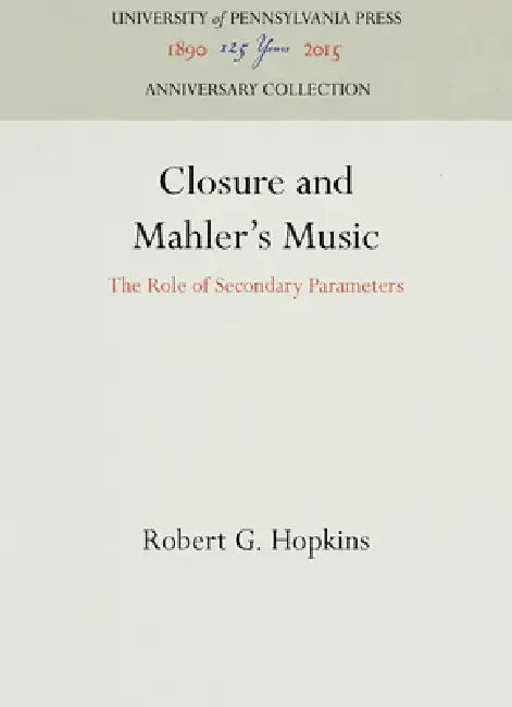 Buy Closure and Mahler's Music (English, Robert G. Hopkins) — BookShops.in