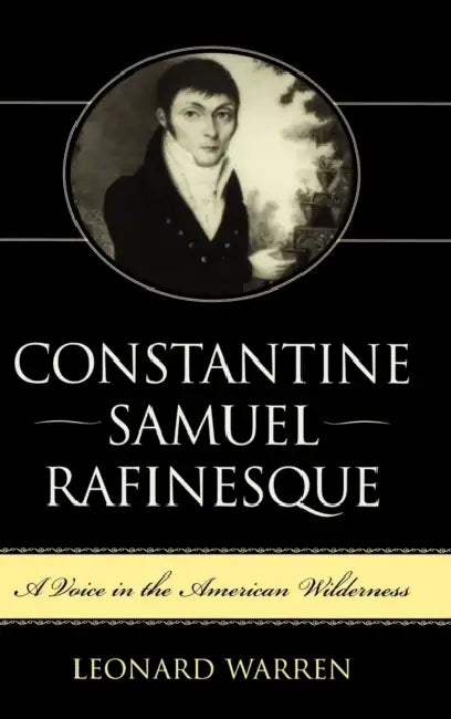 Buy Constantine Samuel Rafinesque (English, Leonard Warren) — BookShops.in