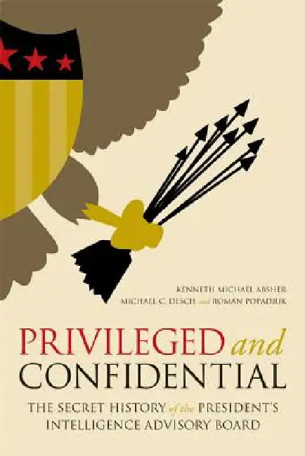Privileged and Confidential (English, Kenneth Michael Absher | Michael C. Desch | Roman Popadiuk)