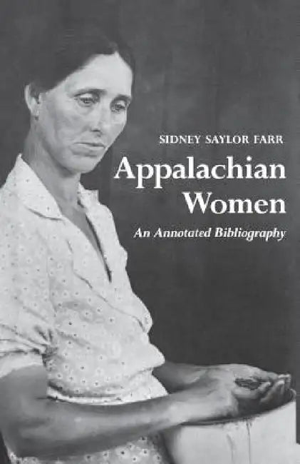 Appalachian Women (English, Sidney Saylor Reynolds)