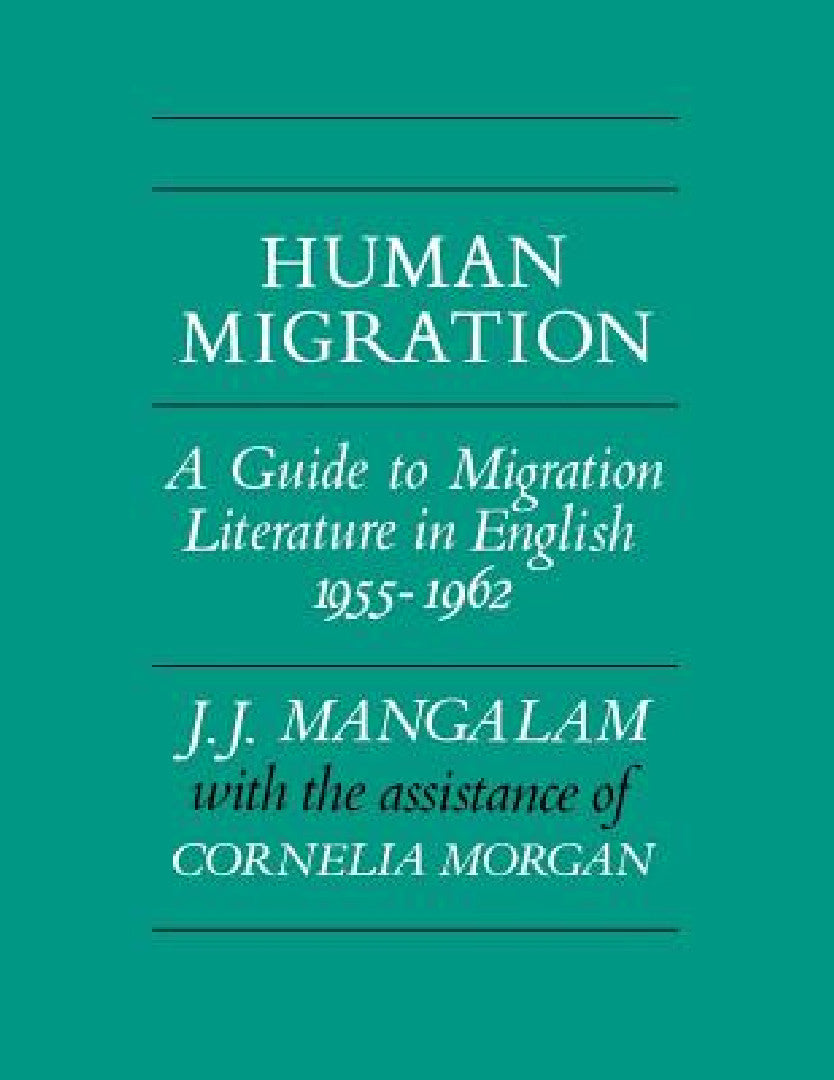 Buy Human Migration (English, J. J. Mangalam | Cornelia Morgan) — BookShops.in
