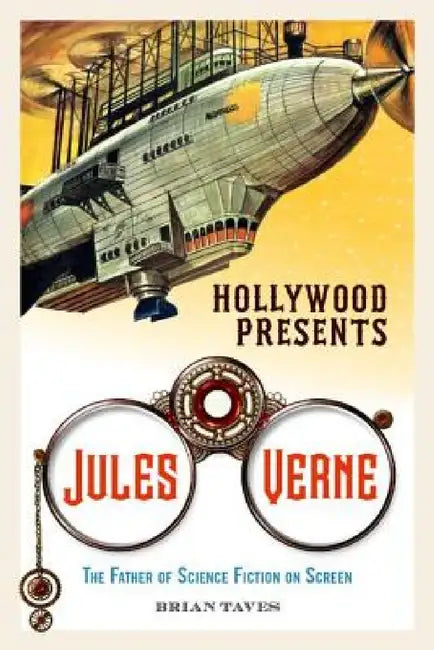 Hollywood Presents Jules Verne (English, Brian Taves)