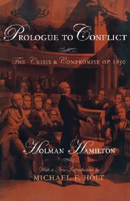 Prologue to Conflict (English, Holman Hamilton)