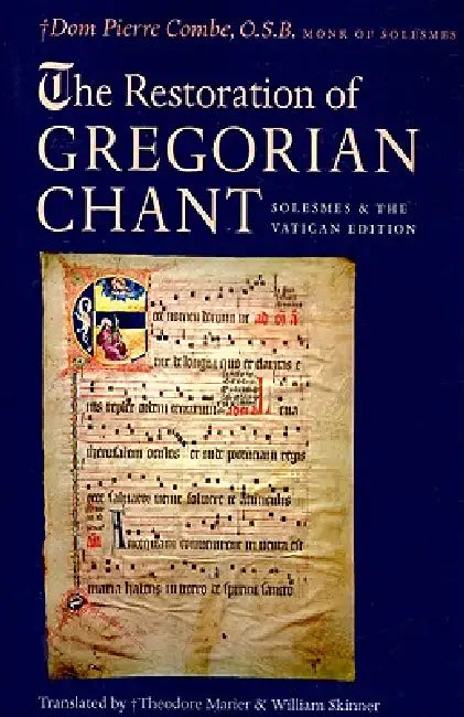 Buy The Restoration of Gregorian Chant (English, Pierre Combe | Theodore N. Marier | William Skinner) — BookShops.in