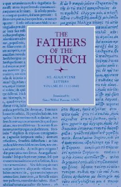 Letters, Volume 3 (131-164) (English, St Augustine | Wilfrid Parsons)