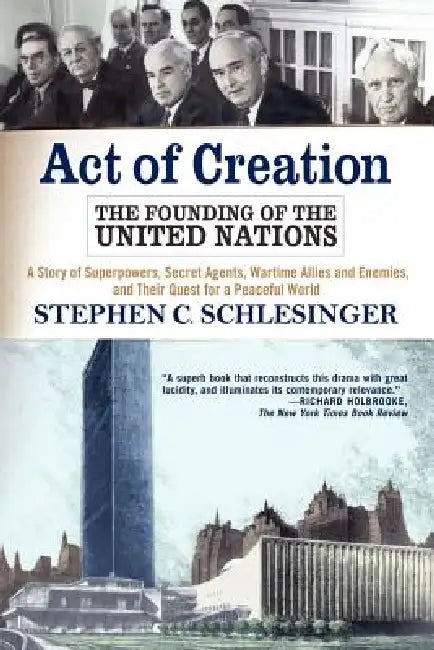 Act of Creation (English, Stephen C. Schlesinger)