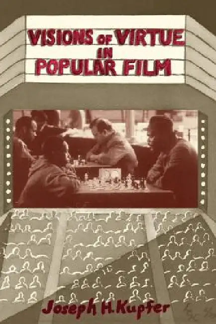 Buy Visions Of Virtue In Popular Film (English, Kupfer Joseph) — BookShops.in