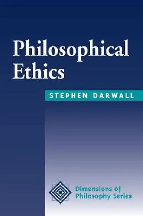 Philosophical Ethics by Stephen Darwall – Routledge Hardcover view 2