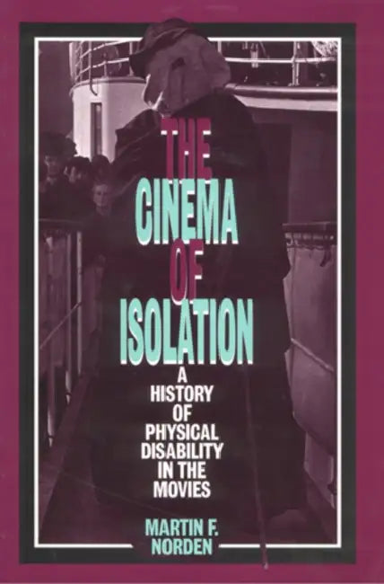 Buy The Cinema of Isolation (English, Martin F. Norden) — BookShops.in