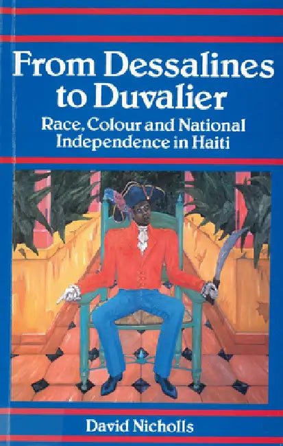 Buy From Dessalines to Duvalier (English, David Nicholls) — BookShops.in
