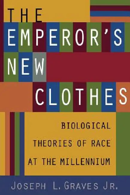 Buy The Emperor's New Clothes (English, Joseph L. Graves Jr) — BookShops.in