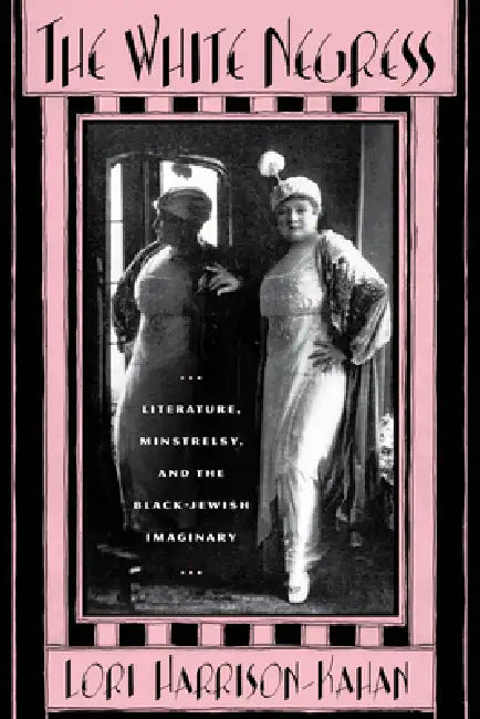 Buy The White Negress (English, Lori Harrison-Kahan) — BookShops.in