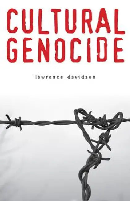 Cultural Genocide (English, Lawrence Davidson)