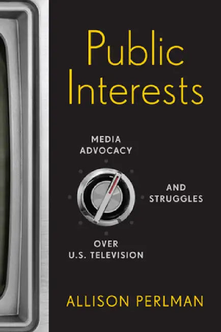 Public Interests (English, Allison Perlman)