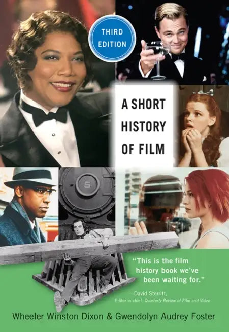 Buy A Short History of Film, Third Edition (English, Wheeler Winston Dixon | Gwendolyn Audrey Foster) — BookShops.in