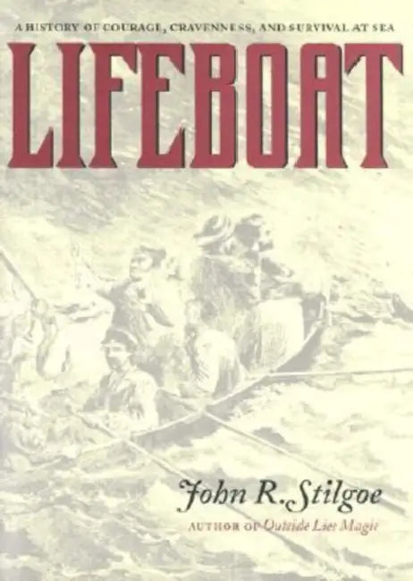 Buy Lifeboat (English, John R. Stilgoe) — BookShops.in