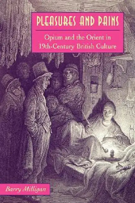 Pleasures and Pains (English, Barry E. Milligan)
