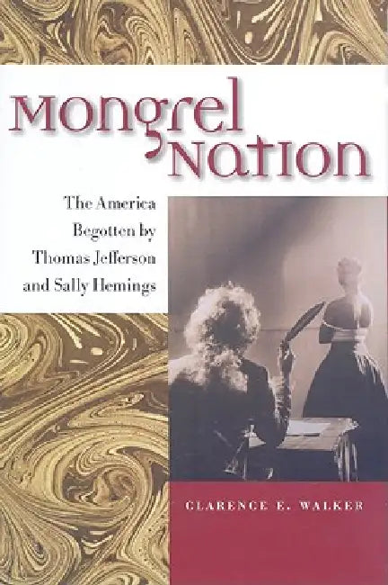 Buy Mongrel Nation (English, Clarence E. Walker) — BookShops.in