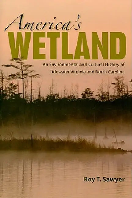 Buy America's Wetland (English, Roy T. Sawyer) — BookShops.in