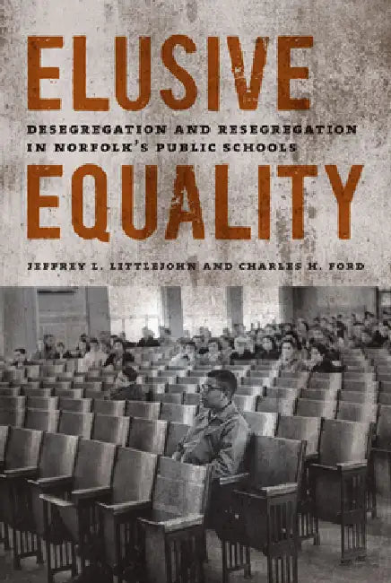 Buy Elusive Equality (English, Jeffrey L. Littlejohn | Charles H. Ford) — BookShops.in